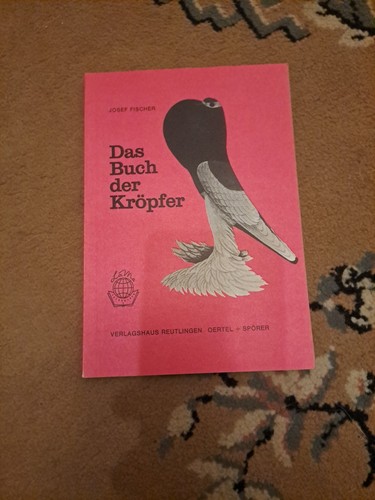 Das buch der kröpfer tauben - kröpfer,