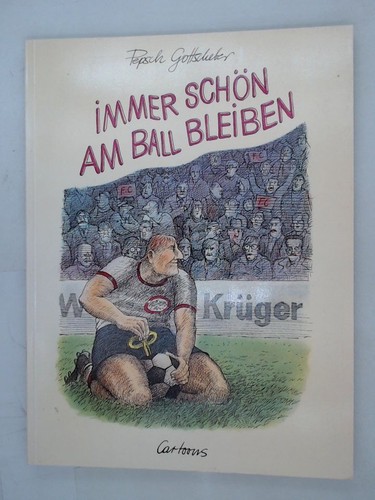 Immer schön ball bleiben - am,